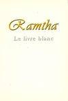 Ramtha - Le livre blanc