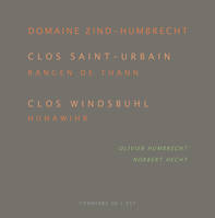 Domaine Zind-Humbrecht : Clos Saint-Urbain et Clos Windsbuhl, Edition bilingue franco-anglaise / English text included