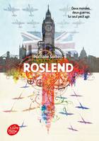 1, Roslend - Tome 1, La bataille d'Angleterre
