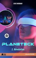 Planeteck: 2. Révolution