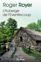 L'Auberge de l'Eventre-Loup