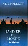 2, Le siècle Tome II : L'hiver du monde