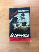 FLEUVE NOIR ESPIONNAGE n° 401 : Le Commando