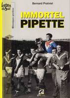 Immortel Pipette