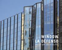 Window, La Défense, Sra et kpf architectes