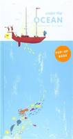 Under the Ocean (Pop Up Book) /anglais