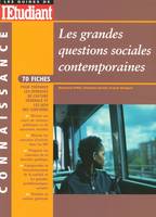 Les grandes questions sociales contemporaines