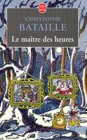 Le maître des heures, roman