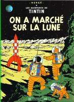 Les aventures de Tintín, 17, On a marché sur la lune