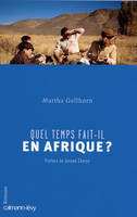 Quel temps fait-il en Afrique ?, romans