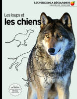 Les loups et les chiens, es loups et les chiens