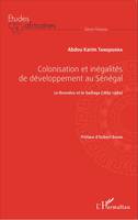 Colonisation et inégalités au Sénégal, Le Boundou et le Gadiaga (1885-1980)