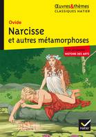 Narcisse et autres Métamorphoses