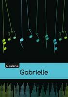 Le carnet de Gabrielle - Musique, 48p, A5