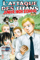 3, L'Attaque des Titans - Junior High School T03