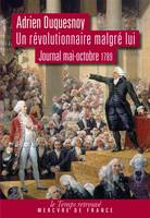 Un révolutionnaire malgré lui, Journal (mai-octobre 1789)