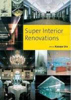 Super Interior Renovation /anglais