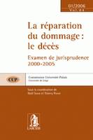 La réparation du dommage, le décès