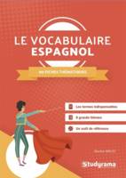Le vocabulaire espagnol, 60 fiches thématiques