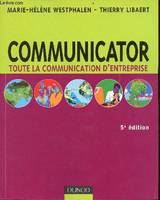 Communicator - 5e édition, toute la communication d'entreprise