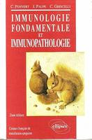 Immunologie fondamentale et immunopathologie