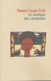 Le cantique des cannibales, roman