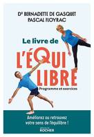 Le livre de l'équilibre, Programme et exercices