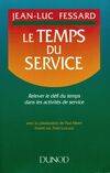 Le temps du service, relever le défi du temps dans les activités de service