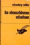 La douzième statue, recueil de nouvelles