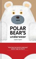 Polar Bear''s Underwear