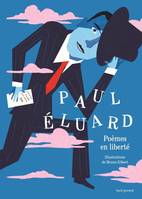 Albums jeunesse Paul Eluard, Poèmes en liberté