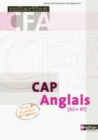 Anglais CAP en CFA Cahier de l'élève Collection CFA Livre de l'élève