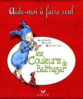 Les Couleurs de Balthazar (dès 3 ans)