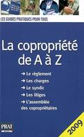 COPROPRIETE DE A A Z 2009 (LA)