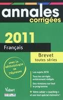 Français toutes séries / brevet 2009, 5 années d'annales corrigées