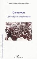 Cameroun combats pour l'indépendance, combats pour l'indépendance