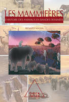 L'histoire des animaux en bandes dessinées, Les Mammifères, L'Histoire des animaux en bandes dessinées