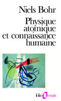 Physique atomique et connaissance humaine