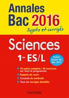 Annales 2016 Sciences 1Res L/Es