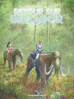 1, Retour sur Belzagor T1