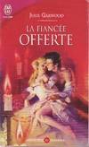 la fiancee offerte