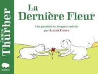 LA DERNIERE FLEUR