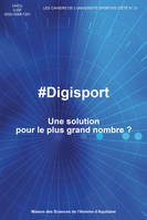 #Digisport. Une solution pour le plus grand nombre ?