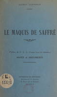 Le maquis de Saffré, Notes et documents