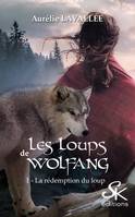 1, Les loups de Wolfang 1, La rédemption du loup