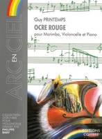 Ocre rouge, Pour marimba, violoncelle et piano