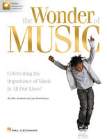 The Wonder of Music, A Musical Revue Celebrating the Importance of Music in Our Lives