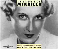 MIREILLE INTEGRALE 1929 1939 SUR DOUBLE CD AUDIO