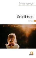 Soleil bas, Roman