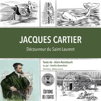 Jacques Cartier, Découvreur du Saint-Laurent